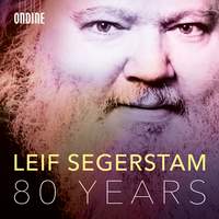 Leif Segerstam 80 Years