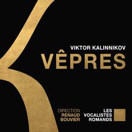 Kalinnikov: Vespers - Cherubic Hymn No. 2 - Schnittke: Three Sacred Hymns - Tchaikovsky: Cherubic Hymn, Op. 41 - Rachmaninoff: Cherubic Hymn, Op. 31