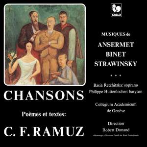 Stravinsky - Ansermet - Binet: Chansons de Charles Ferdinand Ramuz
