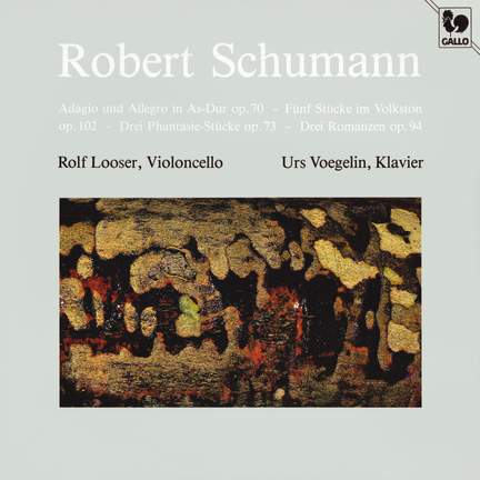 Schumann: Adagio and Allegro, Op. 70 - 5 Stücke im Volkston, Op. 102 - Fantasiestücke, Op. 73 - 3 Romanzen, Op. 94