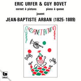 Arban: Works for Cornet and Piano