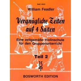 Feadler, W: Vergnügliche Zeiten auf 4 Saiten