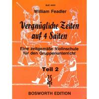 Feadler, W: Vergnügliche Zeiten auf 4 Saiten