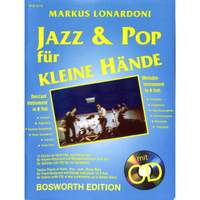 Lonardoni, M: Jazz & Pop für kleine Hände