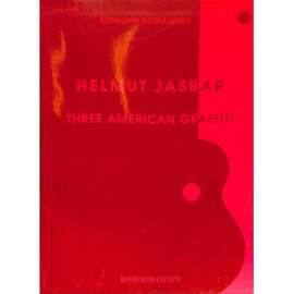 Jasbar, H: Three American Graffiti