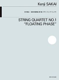 Sakai, K: String Quartet No. 1 Floating Phase