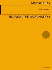 Ueda, M: Reliving the Imagination