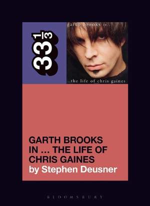 Garth Brooks in… The Life of Chris Gaines