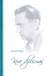 Vigners, Leonids: Kora Dziesmas