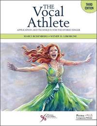 The Vocal Athlete: Application and Technique for the Hybrid Singer: 2026