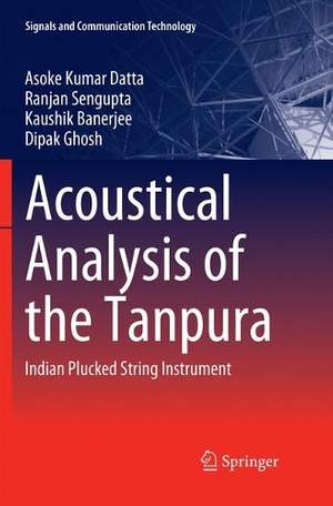 Acoustical Analysis of the Tanpura: Indian Plucked String Instrument