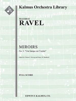 Ravel: Mirroirs; No. 3: Une Barque Sur L'Ocean: [Composer's Orchestration]