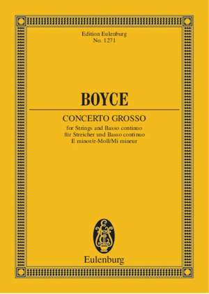 Boyce, William: Concerto grosso E minor