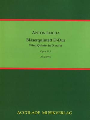 Reicha, A J: Bläserquintett D-Dur D major op.91/3
