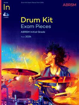 ABRSM: Drum Kit Exam Pieces from 2024, Initial Grade
