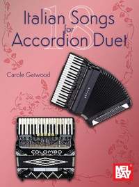 Carole Gatwood: 18 Italian Songs for Accordion Duet