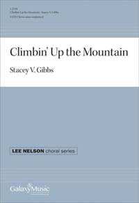 Stacey V. Gibbs: Climbin' Up the Mountain