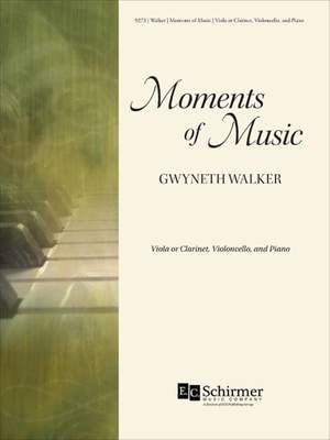 Gwyneth Walker: Moments of Music