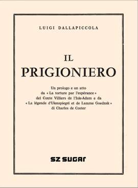 Luigi Dallapiccola: Il Prigioniero