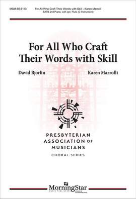 Karen Marrolli: For All Who Craft Their Words with Skill