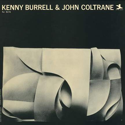 Kenny Burrell & John Coltrane