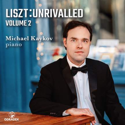 Liszt: Unrivalled, Volume 2