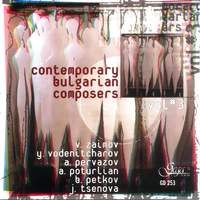 Contemporary Bulgarian Composers, Vol. 3