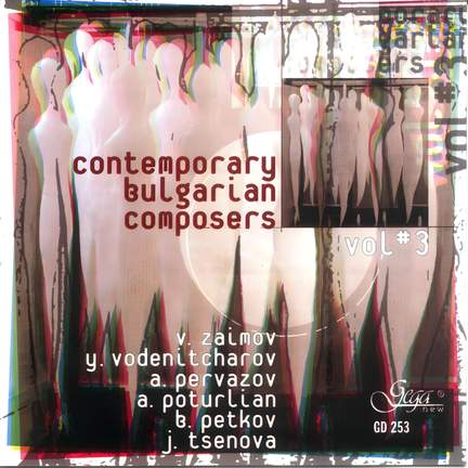 Contemporary Bulgarian Composers, Vol. 3