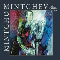 Mintcho Mintchev: Violin Recital