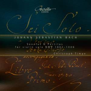 Bach: Sonatas and Partitas for Violin Solo BWV 1001 - 1006