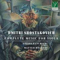 Dmitri Shostakovich: Complete Music for Viola