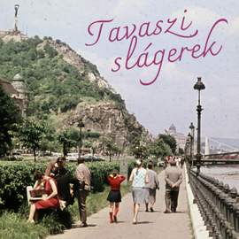 Tavaszi slágerek