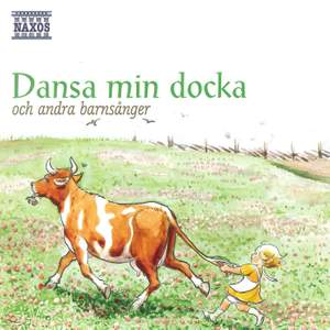 Dansa min docka och andra barnsånger (sånger av Alice Tegnér m fl)