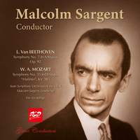 Malcolm Sargent, conductor: BEETHOVEN - Symphony No. 7, Op.92 / MOZART- Symphony No. 35 'Haffner'