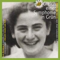 Gleich einer Symphonie in Grün - neu vertonte Lyrik von Selma Merbaum