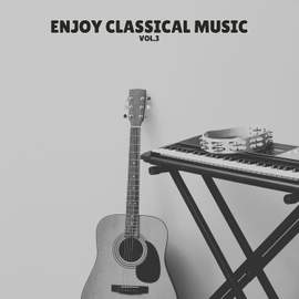 Enjoy Classical Music vol.3