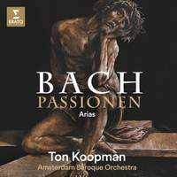 Bach: Passionen - Arias