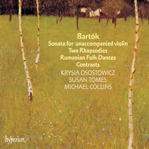 Bartók: Sonata, Contrasts & Rhapsodies