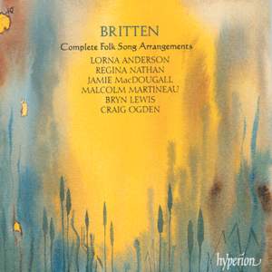 Britten: Complete Folk Song Arrangements