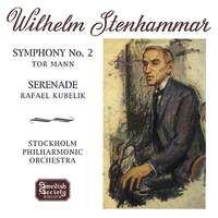 Stenhammar: Symphony No. 2 & Serenade