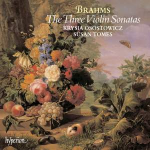 Brahms: Violin Sonatas Nos. 1, 2 & 3