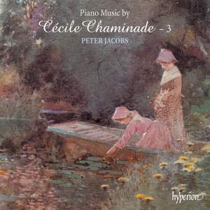 Chaminade: Piano Music, Vol. 3