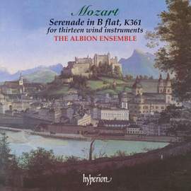 Mozart: Serenade in B-Flat, K. 361 'Gran Partita'