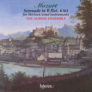 Mozart: Serenade in B-Flat, K. 361 'Gran Partita'