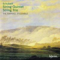 Schubert: String Quintet & String Trio