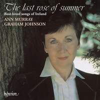 The Last Rose of Summer: Best-Loved Songs of Ireland