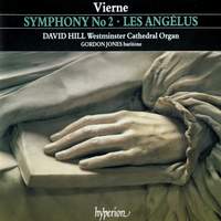 Vierne: Symphony No. 2 & Les Angélus (Organ of Westminster Cathedral)