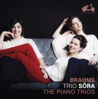 Brahms: The Piano Trios