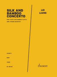 Liang, Lei: Silk and Bamboo Concerto