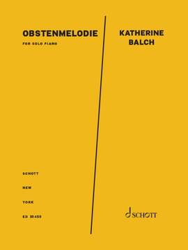 Balch, Katherine: Obstenmelodie